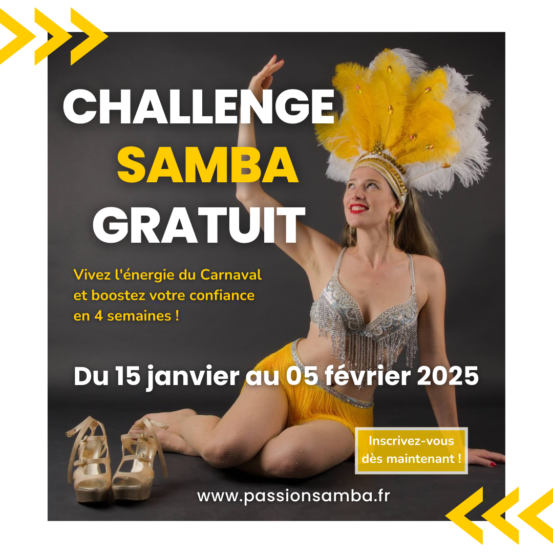 Participez au Challenge Samba Gratuit : 4 Semaines de danse ! - Passion ...